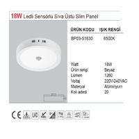 Sensörlü Sıva Üstü Slim Led Panel 18 W Beyaz Işık BP03-51830 Braytron